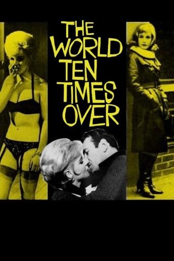 Poster of The World Ten Times Over