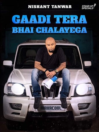 Poster of Nishant Tanwar: Gaadi Tera Bhai Chalayega