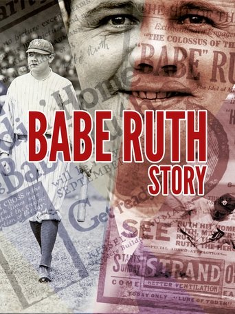 Poster of Babe Ruth Story: That Ever Livin' Babe