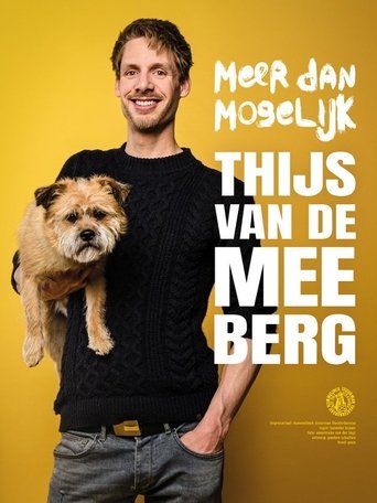 Poster of Thijs van de Meeberg: Meer dan Mogelijk