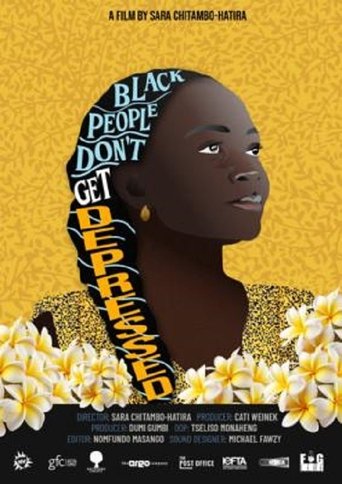 Poster of Black People Don't Get Depressed
