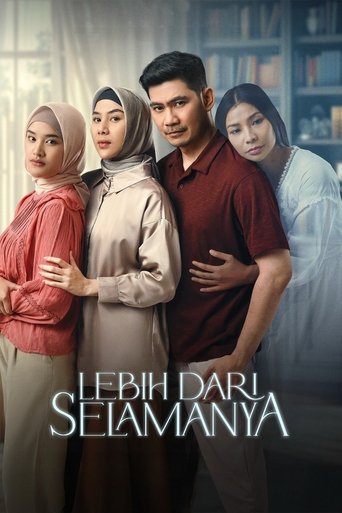Lebih Dari Selamanya Poster of Lebih Dari Selamanya