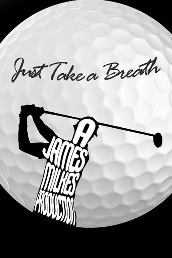 Just Take a Breath Poster of Just Take a Breath