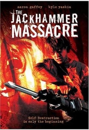 Poster of The Jackhammer Massacre