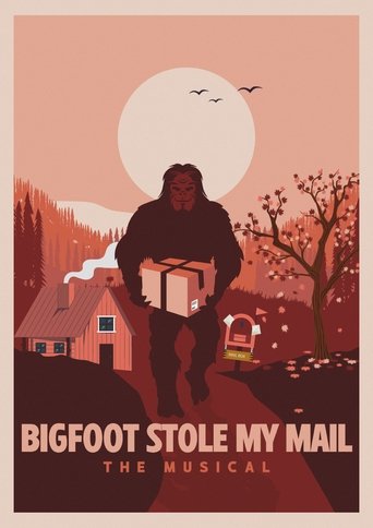 Poster of Bigfoot Stole My Mail: The Musical!