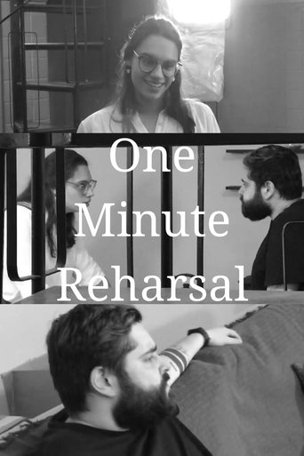 Poster of One Minute Reharsal