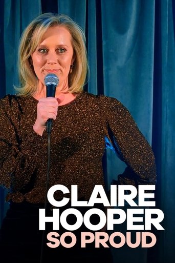 Claire Hooper: So Proud Poster of Claire Hooper: So Proud
