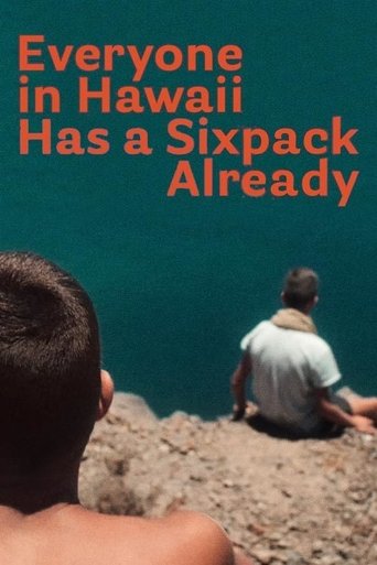 Poster of Everyone in Hawaii Has a Sixpack Already