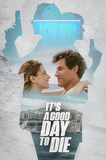 Poster of It's a Good Day to Die