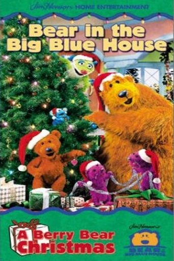 Poster of Bear in the Big Blue House: A Berry Bear Christmas