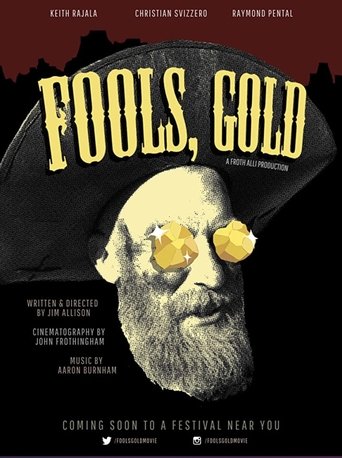 Poster of Fools, Gold