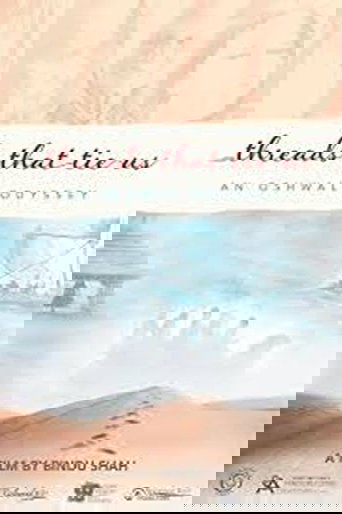 Poster of Threads That Tie Us: An Oshwal Odyssey