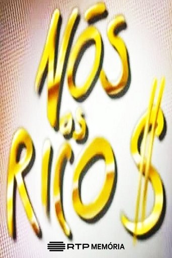 Poster of Nós os Ricos