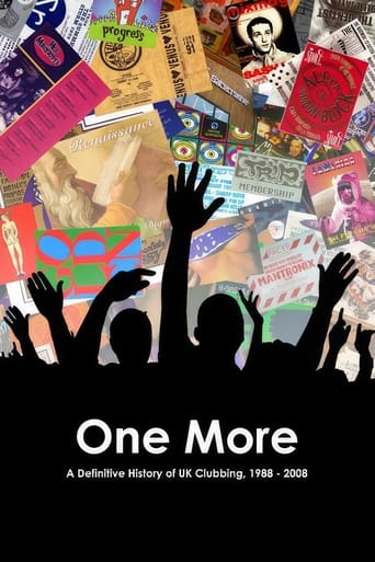 Poster of One More: A Definitive History of UK Clubbing