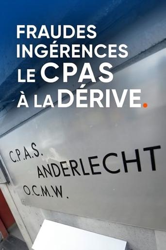 Poster of Fraudes, ingérences : le CPAS à la dérive