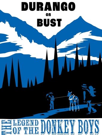 Poster of Durango or Bust: Legend of the Donkey Boys