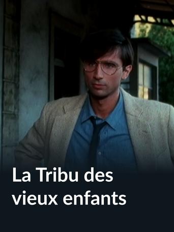 Poster of La tribu des vieux enfants