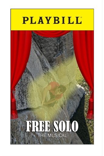 Poster of Free Solo: The Musical