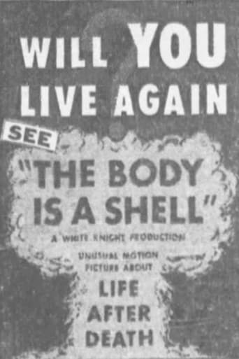 Poster of The Body is a Shell