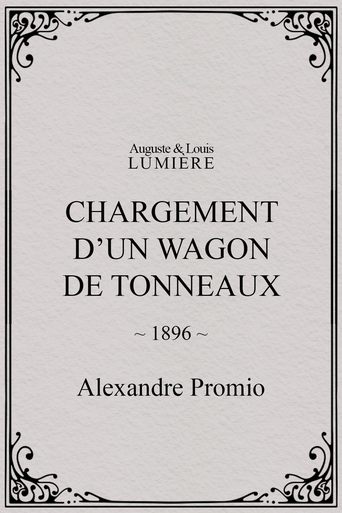 Poster of Chargement d’un wagon de tonneaux