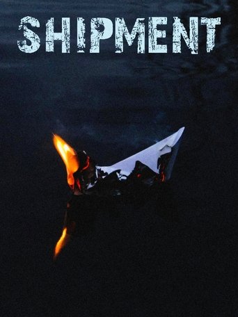 Poster of Shipment