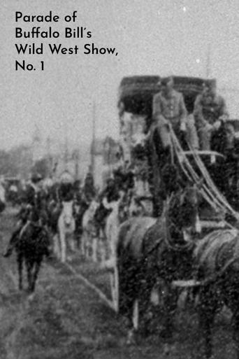 Poster of Parade of Buffalo Bill's Wild West Show, No. 1