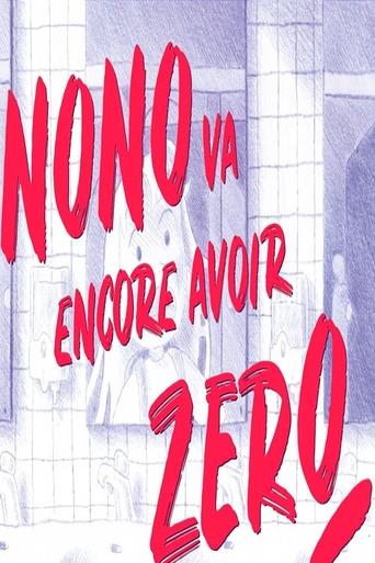 Poster of Nono va encore avoir zéro