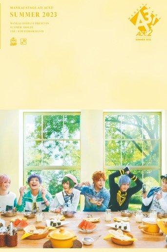Poster of MANKAI STAGE『A3!』ACT2! ～SUMMER 2023～