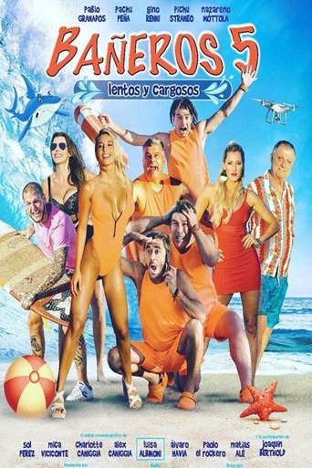 Poster of Bañeros 5: Lentos y cargosos