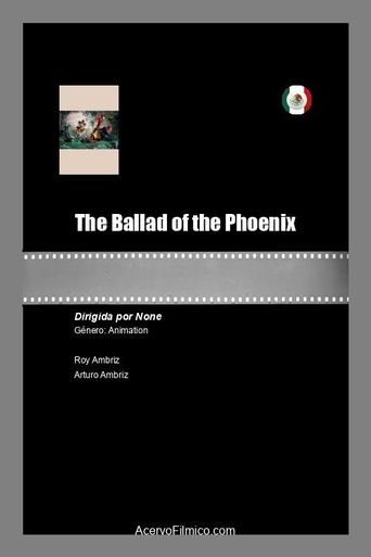 Poster of The Ballad of the Phoenix