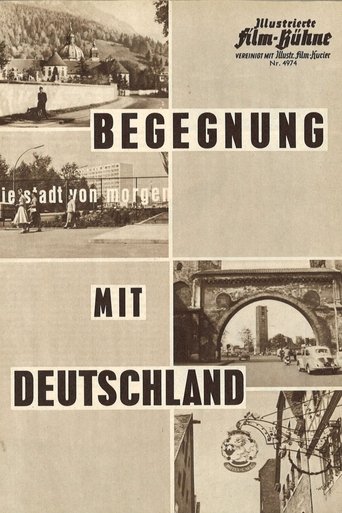 Begegnung mit Deutschland Poster of Begegnung mit Deutschland