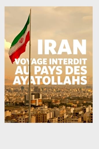 Poster of Iran : voyage interdit au pays des ayatollahs