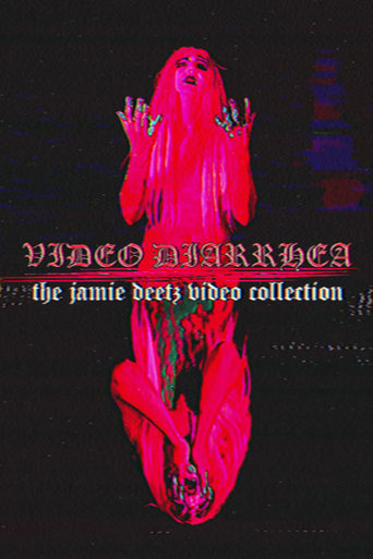 Poster of VIDEO DIARRHEA: The Jamie Deetz Video Collection