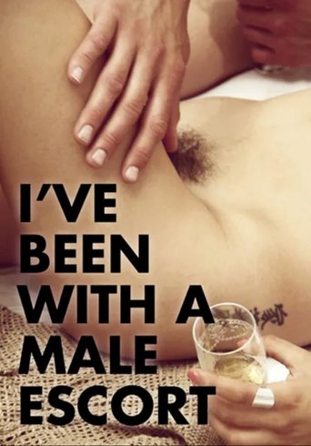 Poster of I've Been with a Male Escort