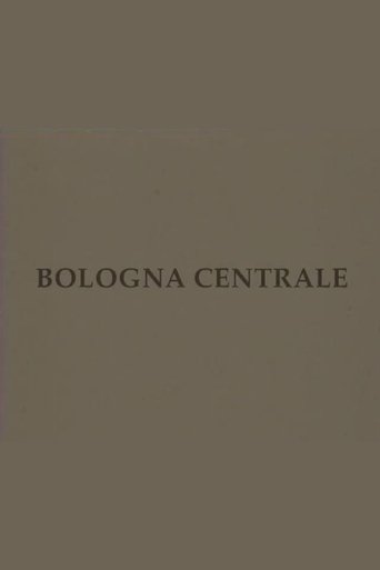 Poster of Bologna centrale