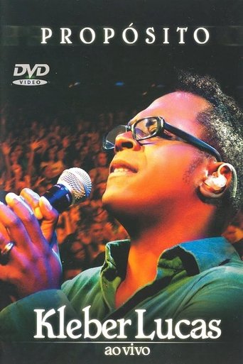 Poster of Kleber Lucas: Propósito