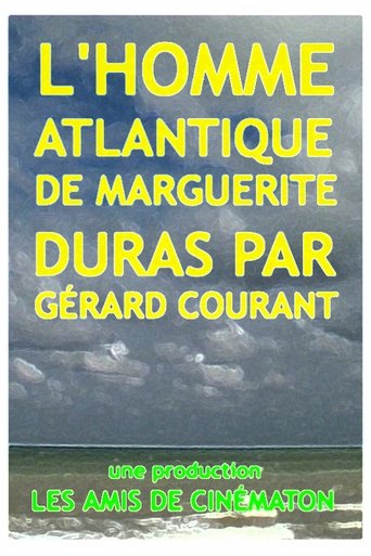 Poster of L’Homme Atlantique de Marguerite Duras par Gérard Courant