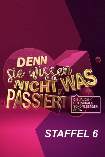 Portrait for Denn sie wissen nicht, was passiert - Die Jauch-Gottschalk-Schöneberger-Show - Season 6