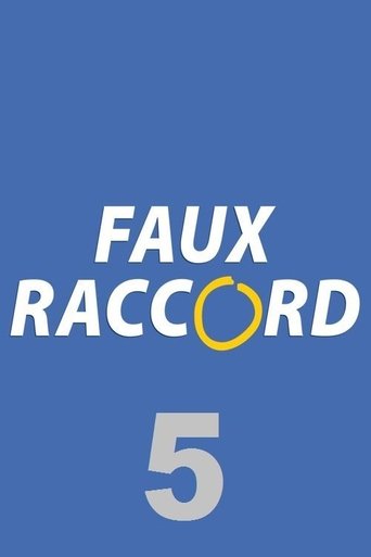 Portrait for Faux raccord - Season 5