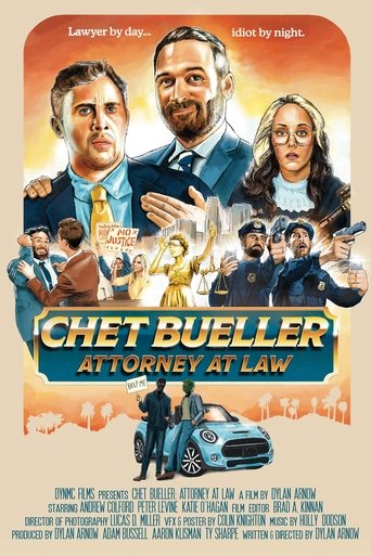 Poster of Chet Bueller: Attorney at Law