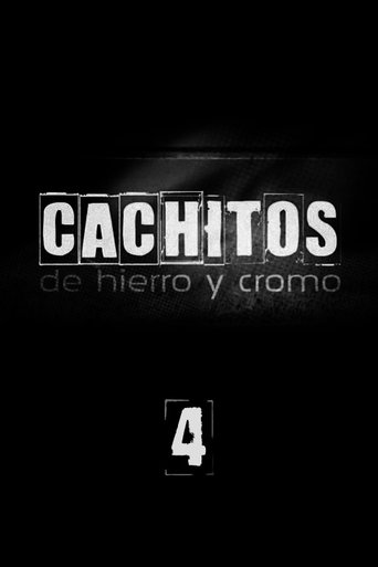 Portrait for Cachitos de hierro y cromo - Season 4