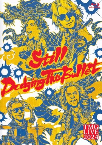 Poster of TMG Live 2024 - Still Dodging the Bullet