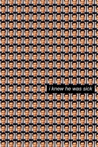Poster of I Knew He Was Sick