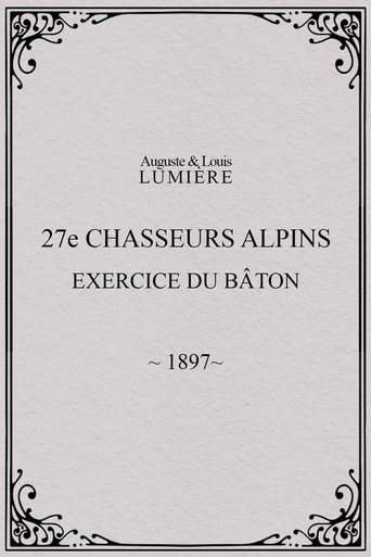 Poster of 27ème chasseurs alpins : exercice du bâton