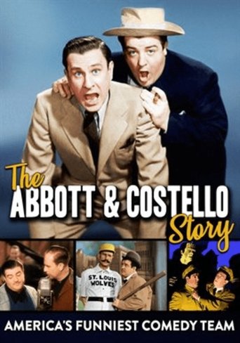 Poster of The Abbott & Costello Story: America's Funniest Comedy Team