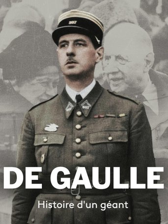 Poster of De Gaulle, histoire d'un géant