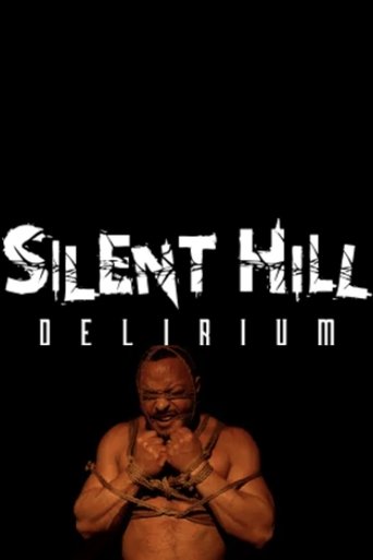 Poster of Silent Hill: Delirium