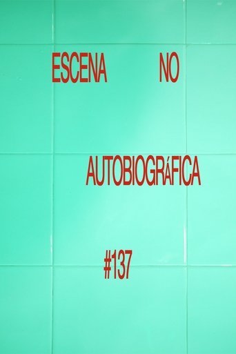 Poster of Non Autobiographical Scene #137