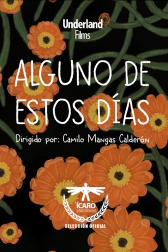 Poster of Alguno de Estos Días
