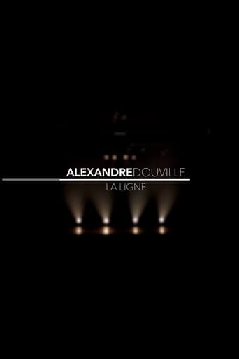 Poster of Alexandre Douville - La ligne